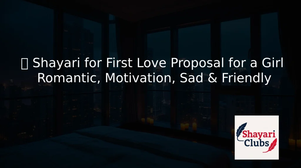 First Love Proposal for a Girl